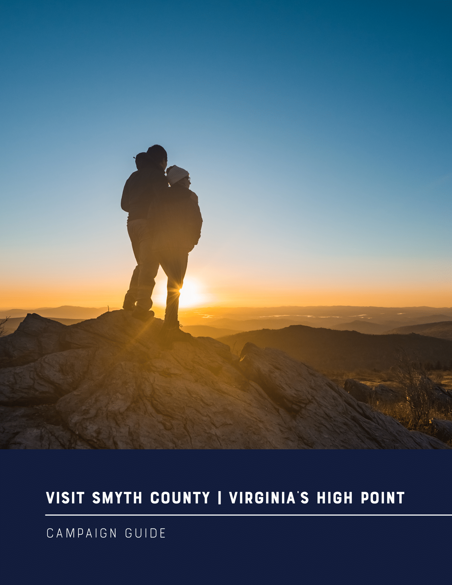 Smyth Co. Tourism - Virginia's High Point Campaign Guide Visit Smyth County: Virginia's High Point Campaign Guide